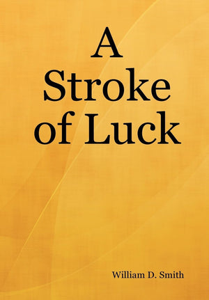 A Stroke of Luck