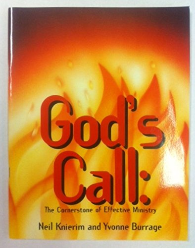 God's Call: The Cornerstone of Effective Ministry,New