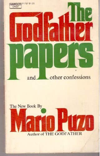 The Godfather Papers and Other Confessions,Used
