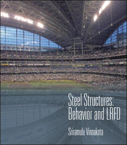 Steel Structures: Behavior And Lrfd,Used