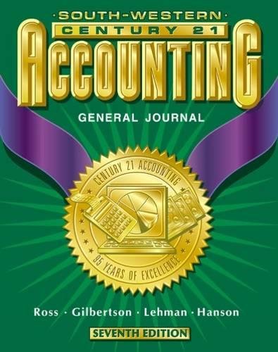 Century 21 Accounting: General Journal,New
