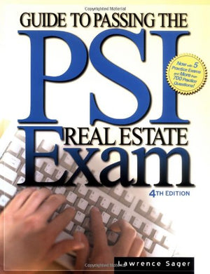 Guide to Passing the Psi Real Estate Exam,Used