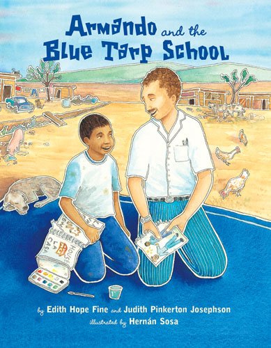 Armando and the Blue Tarp School (English and Spanish Edition),Used