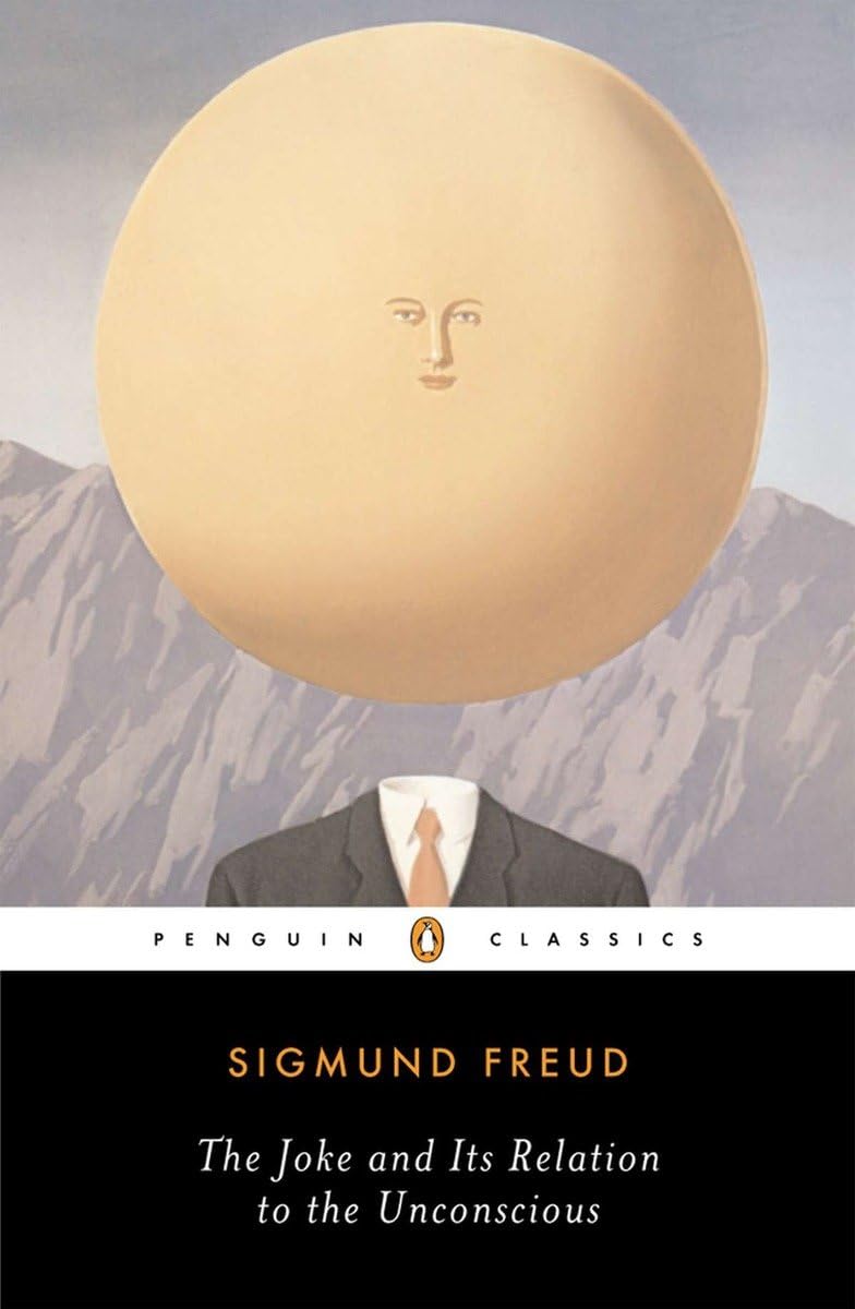 The Joke And Its Relation To The Unconscious (Penguin Classics),New