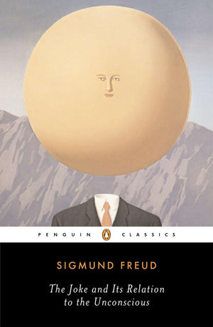 The Joke And Its Relation To The Unconscious (Penguin Classics),Used