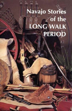 Navajo Stories of the Long Walk Period,Used