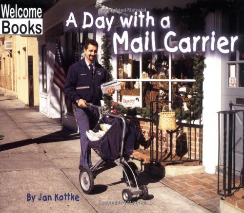 A Day with a Mail Carrier (Hard Work),New