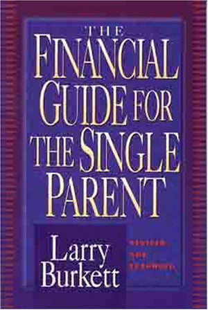 The Financial Guide for the Single Parent,Used