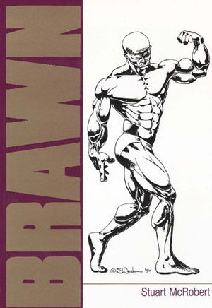Brawn: Bodybuilding for the drugfree and genetically typical,New