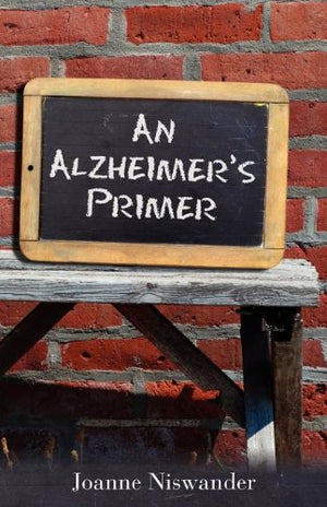 An Alzheimer's Primer,Used