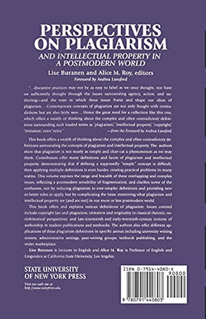 Perspectives on Plagiarism and Intellectual Property in a Postmodern World,Used