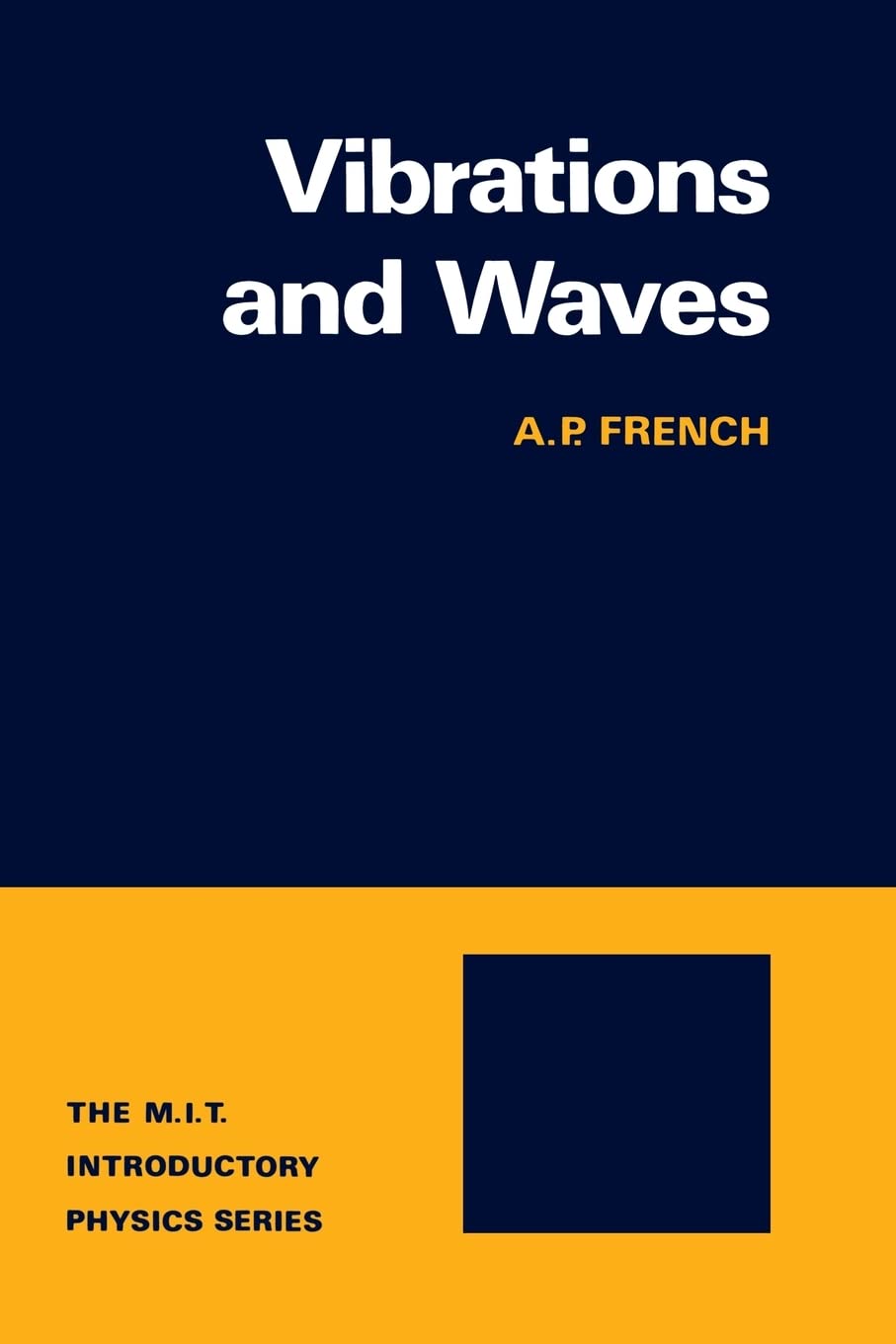Vibrations and Waves (M.I.T. Introductory Physics),Used
