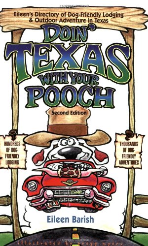 DOIN' TEXAS WITH YOUR POOCH2nd ED.,Used