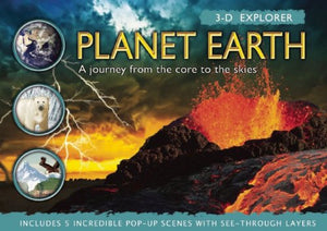 3D Explorer: Planet Earth: A Journey From The Core To The Skies (3D Explorers),New