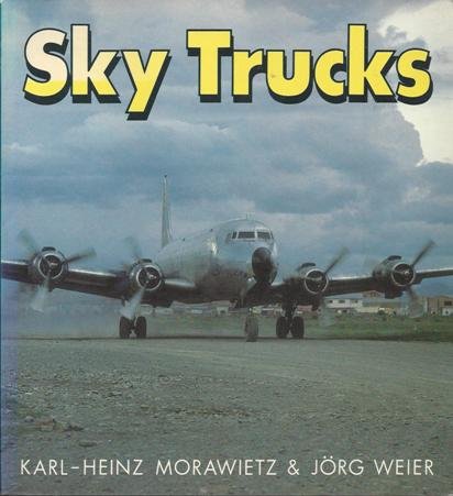 Sky Trucks (Osprey Colour Series),Used