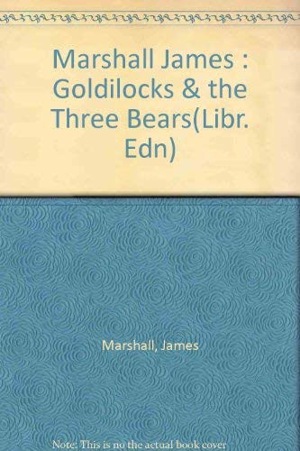 Goldilocks and the Three Bears,New