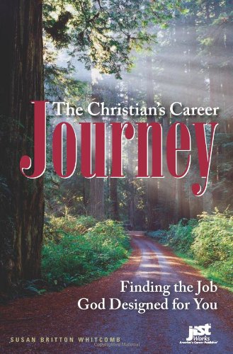The Christian's Career Journey: Finding the Job God Designed for You,Used