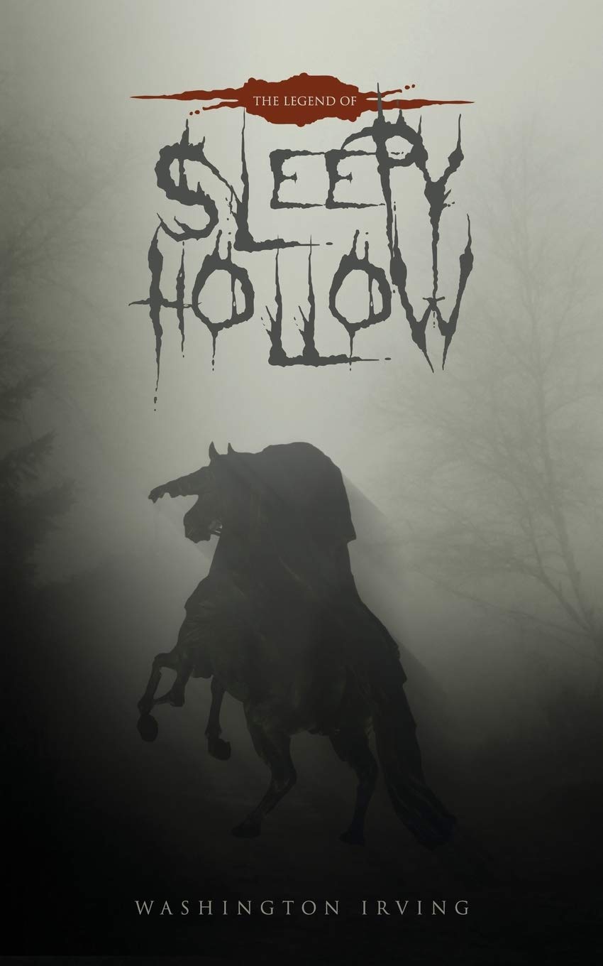 The Legend of Sleepy Hollow: The Original 1820 Edition,Used