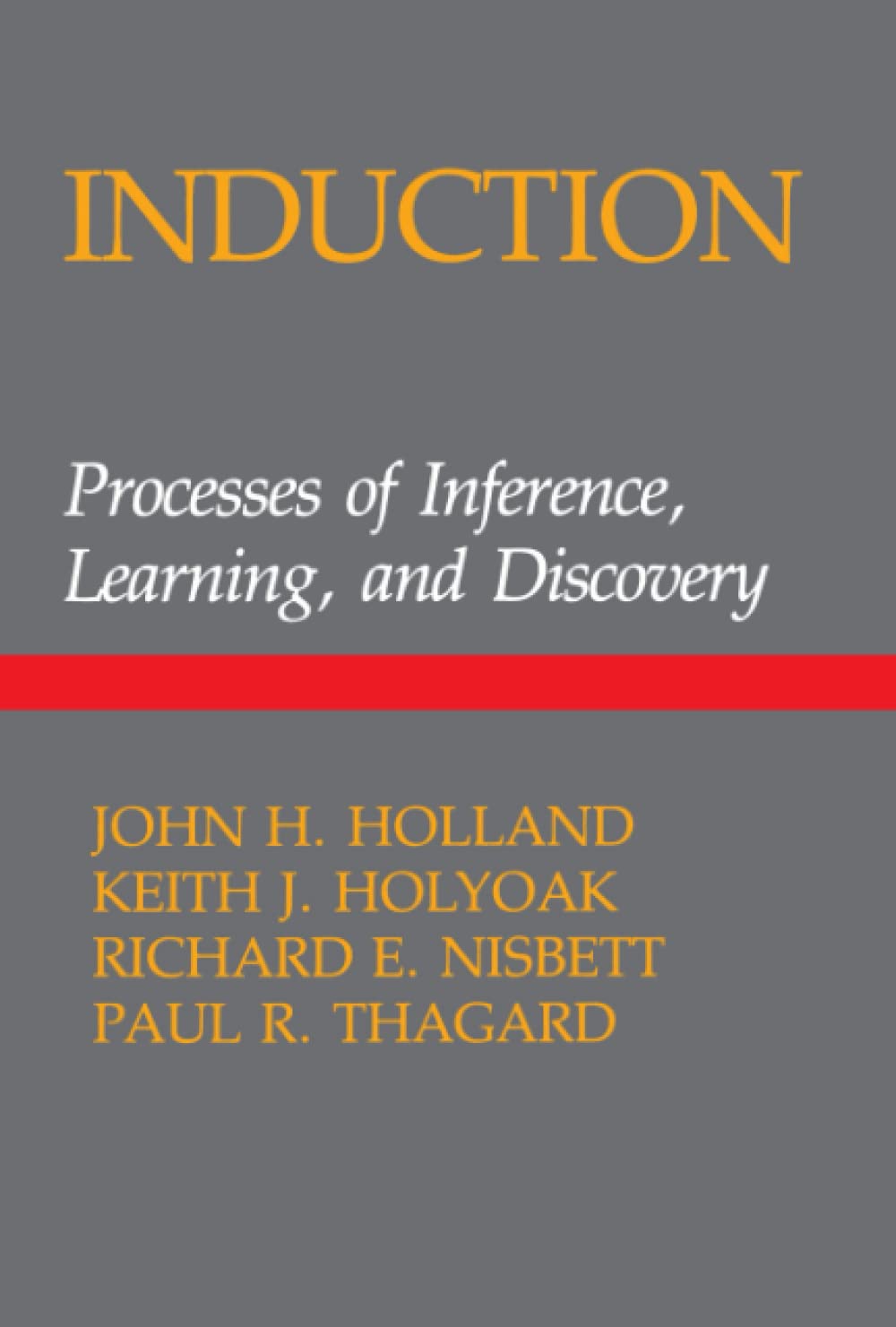 Induction: Processes of Inference, Learning, and Discovery,Used
