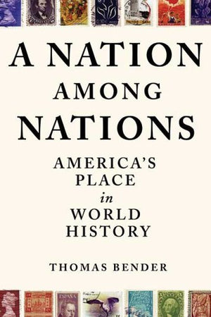 A Nation Among Nations: America'S Place In World History