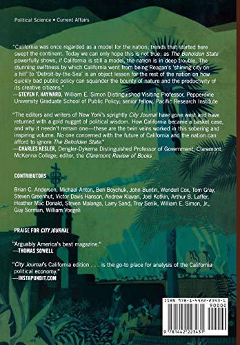 The Beholden State: Californias Lost Promise and How to Recapture It,Used