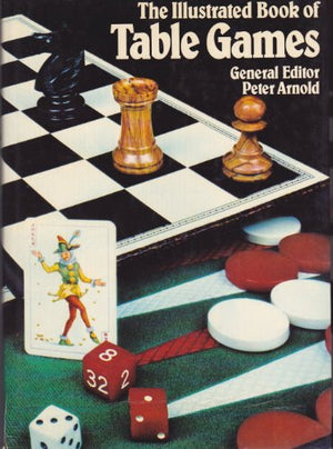 The Illustrated Book of Table Games