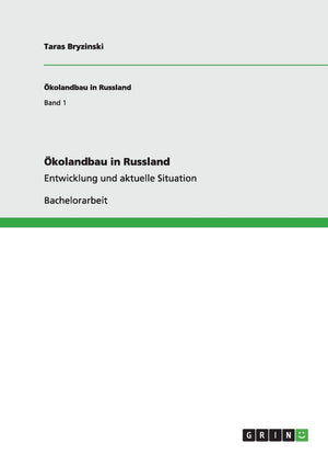Kolandbau In Russland: Entwicklung Und Aktuelle Situation (German Edition),Used
