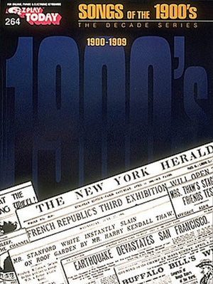 Songs of the 1900 s: EZ Play Today Volume 264