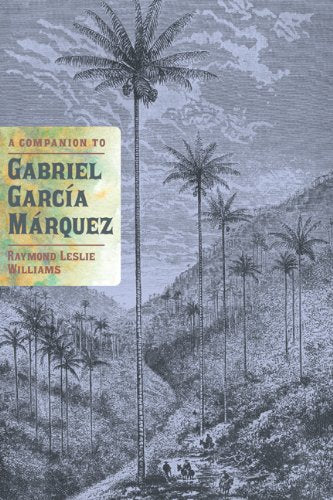 A Companion to Gabriel Garca Mrquez (Monografas A) (Volume 276),Used