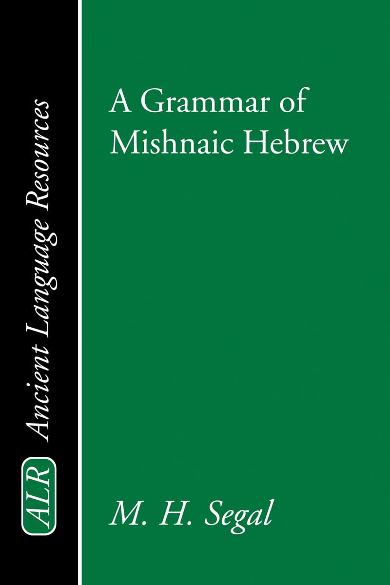 A Grammar of Mishnaic Hebrew (Ancient Language Resources),Used
