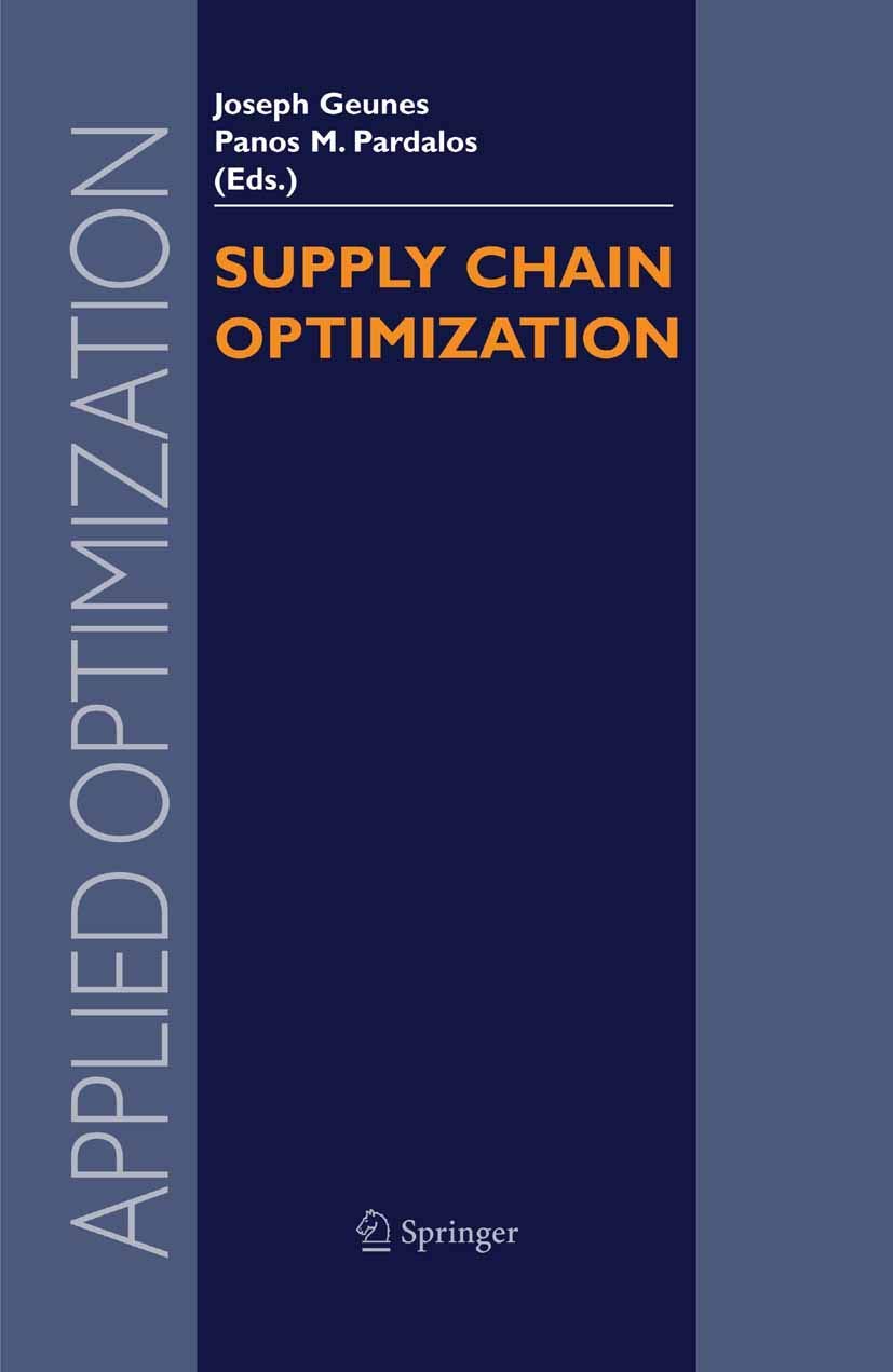 Supply Chain Optimization (Applied Optimization, 98),Used