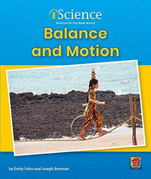Balance and Motion (Iscience, Level A),Used