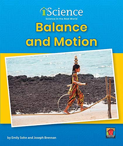 Balance and Motion (Iscience, Level A),Used