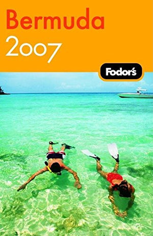 Fodor's Bermuda 2007 (Travel Guide),Used