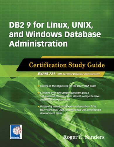 DB2 9 for Linux, UNIX, and Windows Database Administration: Certification Study Guide,Used