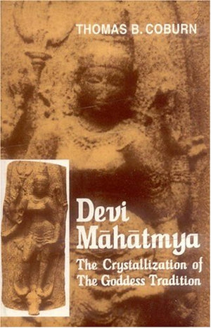 Devi Mahatmya: The Crystallization of the Goddess Tradition,Used