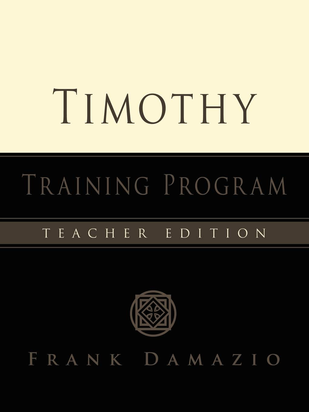 Timothy Training Programteacher Edition