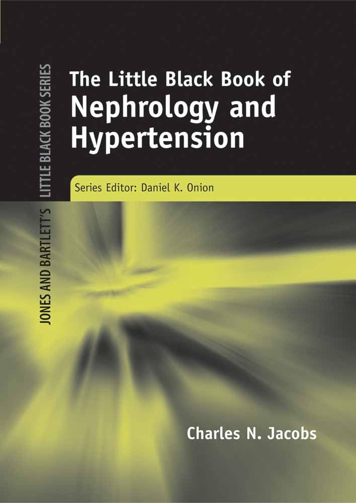 Little Black Book of Nephrology and Hypertension (Jones and Bartlett's Little Black Book),Used