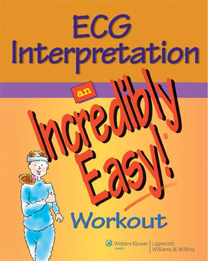ECG Interpretation: An Incredibly Easy! Workout (Incredibly Easy! Series),Used