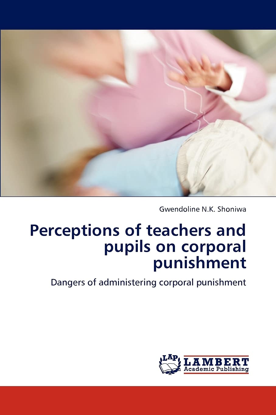 Perceptions of teachers and pupils on corporal punishment: Dangers of administering corporal punishment,Used