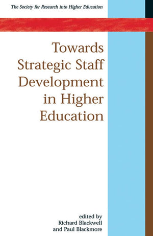 Towards Strategic Staff Development in Higher Education,Used