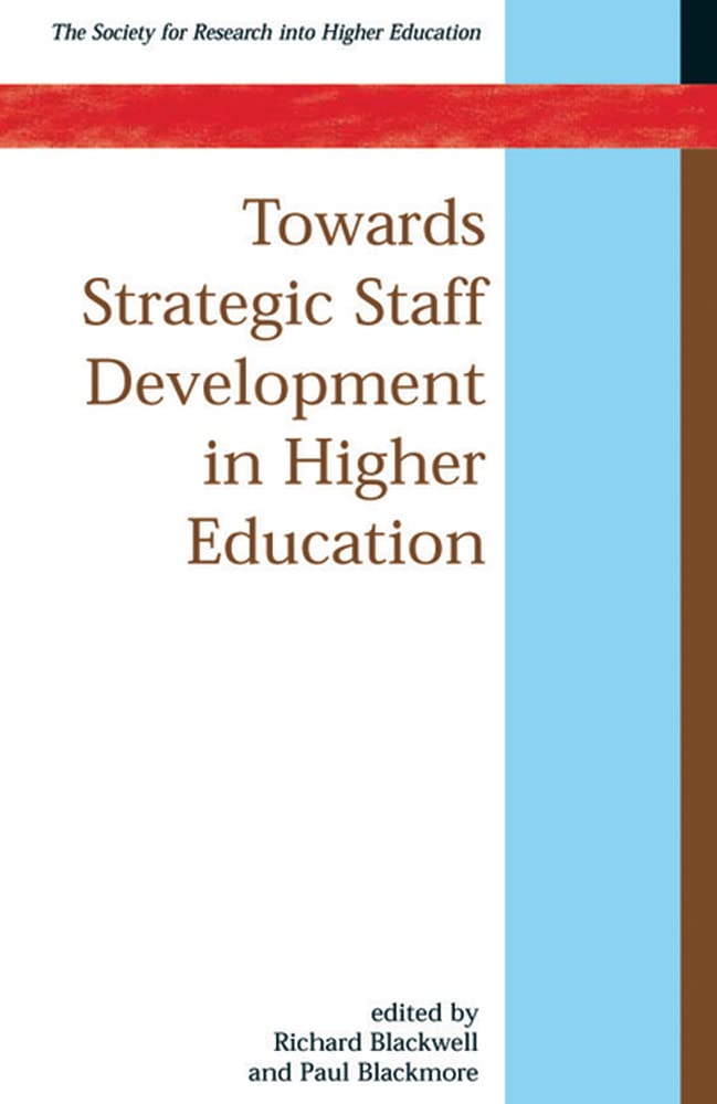 Towards Strategic Staff Development in Higher Education,Used