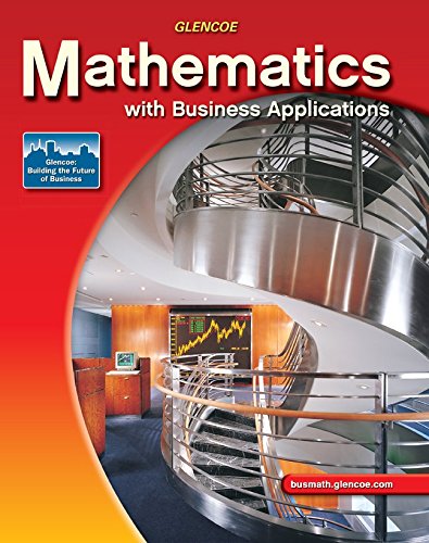 Mathematics with Business Applications, Student Edition,Used
