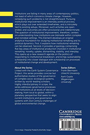Remaking Political Institutions: Climate Change and Beyond (Elements in Earth System Governance),Used