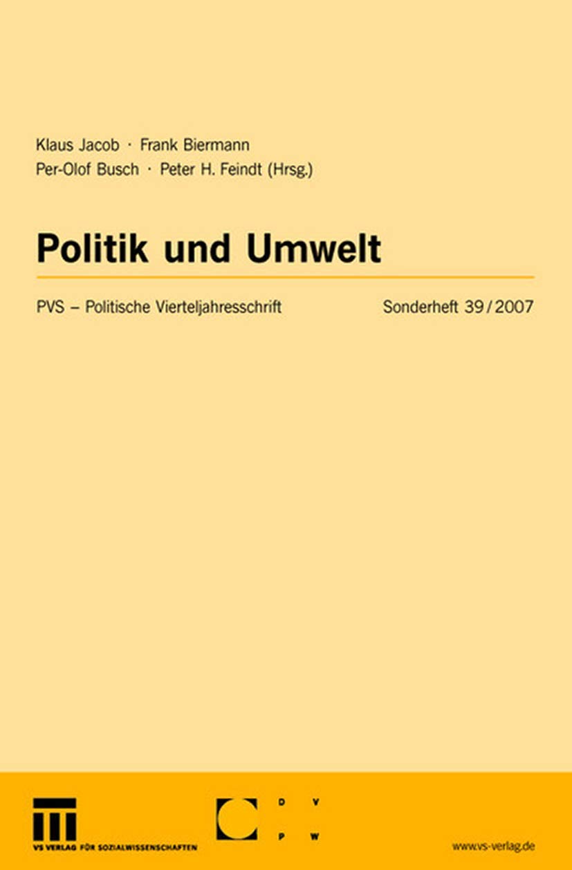 Politik und Umwelt (Politische Vierteljahresschrift Sonderhefte, 39) (German and English Edition),Used