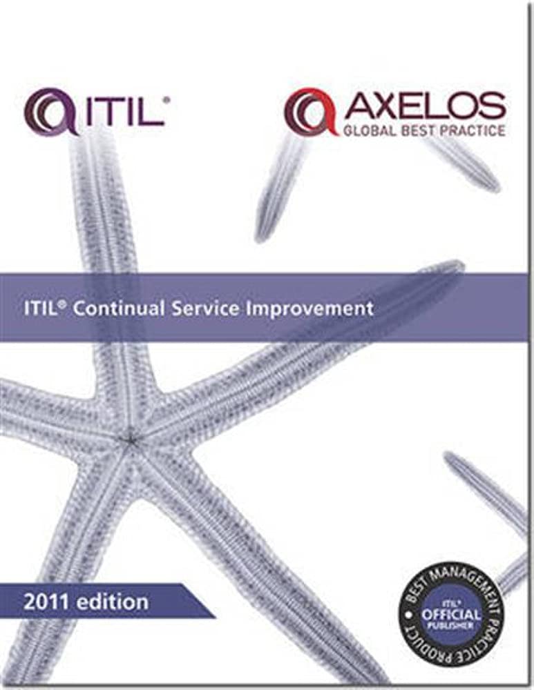 Itil Continual Service Improvement (Itil Service Lifecycle),New