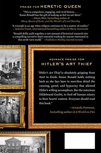 Hitler'S Art Thief: Hildebrand Gurlitt, The Nazis, And The Looting Of Europe'S Treasures