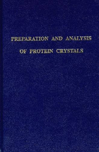 Preparation and Analysis of Protein Crystals,Used