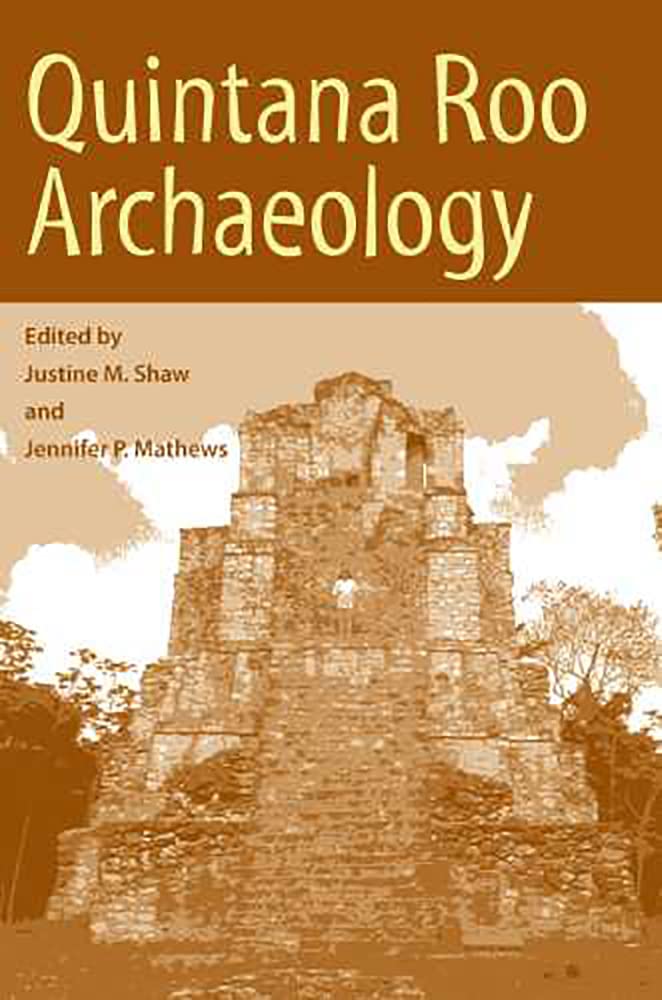 Quintana Roo Archaeology,Used