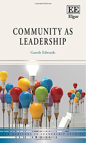 Community as Leadership (New Horizons in Leadership Studies series),Used